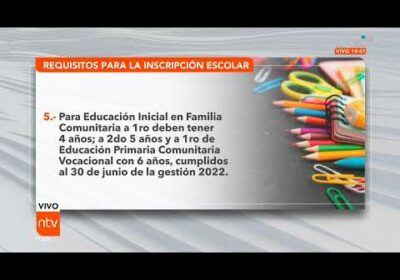 Requisitos para las inscripciones escolares 2022