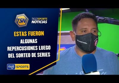 Estas fueron algunas repercusiones luego del sorteo de series.