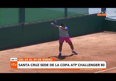 Santa Cruz sede de la Copa ATP Challenger 80