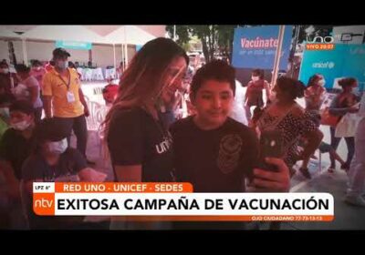 Exitosa campaña de vacunación, alianza de Red Uno, Unicef y el Sedes