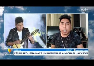 César Requena, el charanguista que homenajea a Michael Jackson  | Cochabamba| El Mañanero