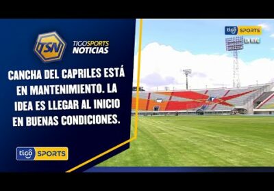 Cancha del Capriles está en mantenimiento. La idea es llegar al inicio en buenas condiciones.