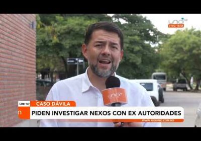 Parlamentarios piden investigar nexos con ex autoridades en el “Caso Dávila”