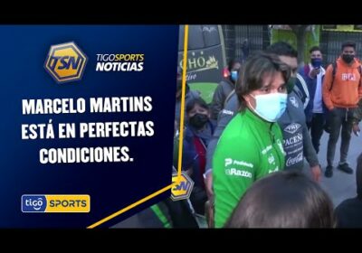 Ramiro Pacheco informa que Marcelo Martins está en perfectas condiciones.