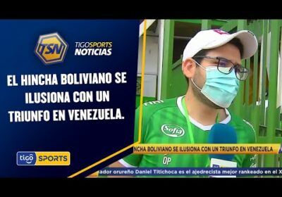 TigoSportsNoticias🚨 El hincha boliviano se ilusiona con un triunfo en Venezuela.