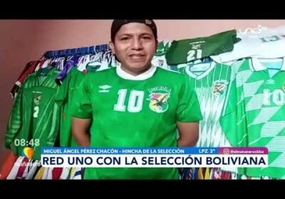 Miguel Ángel, el hincha con una colección de más de 50 camisetas de la Verde |El Mañanero|Cochabamba