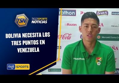 Bolivia necesita los tres puntos en Venezuela y esperar que sus rivales directos empaten.