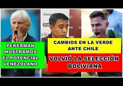 PEKERMAN TENEMOS UN EQUIPO POTENCIAL A FUTURO | BOLIVIA 🇧🇴 VENÍA CON UNA MORAL ALTA | NOTI FUT⚽