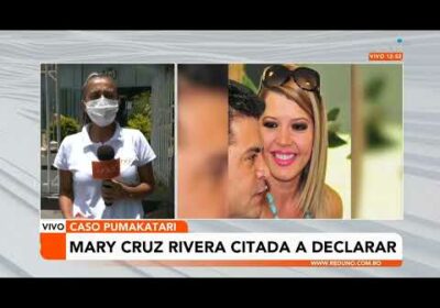 Mary Cruz Rivera citada a declarar por “Caso Pumakatari”