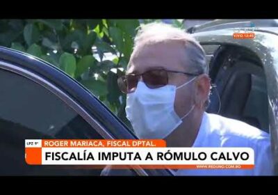 Fiscalía imputa a Rómulo Calvo