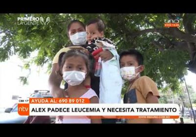 #PrimeroLaGente | Niño de 7 añitos padece leucemia su madre no tiene dinero para su tratamiento.