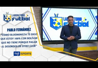 Pablo Fernández: “Como Bloominista te digo que estoy 100% con Bolívar que no tiene porque pagar….