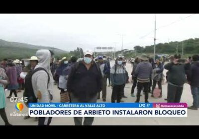 Pobladores de Arbieto bloquean carretera hacia el Valle Alto por problema de límites