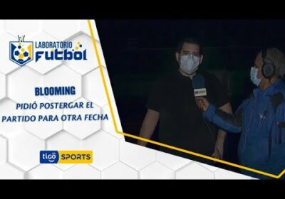 Blooming pidió postergar el partido para otra fecha.