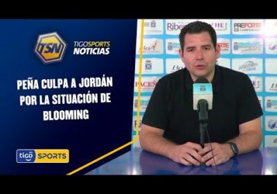 Peña culpa a Jordán por la situación de Blooming. “Hemos conseguido alrededor de 600mil dólares”