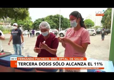 La Gobernación de Santa Cruz analiza la aplicación de una 4ta dosis de vacuna contra el Covid-19
