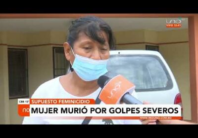 Mujer muere por golpes severos, familiares aseguran que el concubino era celoso