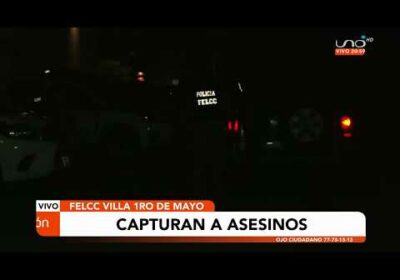 FELCC captura a 4 posibles autores de homicidio contra un ciudadano el pasado 29 de enero