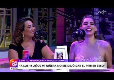 QNMP Podcast Ep. 08: Caro TV | El fallido primer beso | Que No Me Pierda