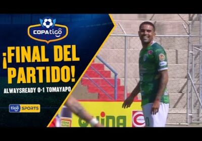 ¡Final del partido! Real Tomayapo dio el batacazo al vencer por la mínima a Always Ready en Fecha 3