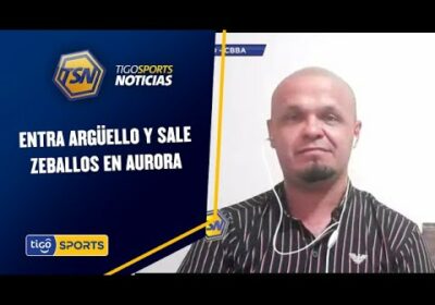 Entra Argüello y sale Zeballos en Aurora. Cambio de timón en el equipo del pueblo.
