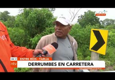 Se registran derrumbes y deslizamientos en Entre ríos – Tarija