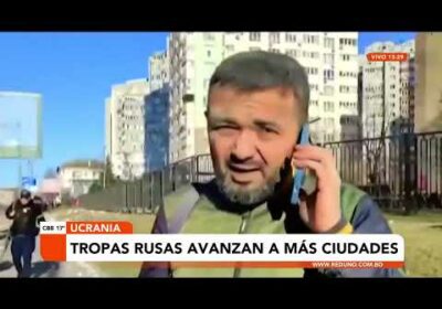 Tropas Rusas avanzan a más ciudades de Ucrania