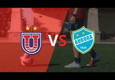 Universitario de Sucre vs Aurora en vivo