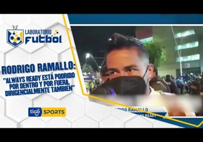😱🔥 Rodrigo Ramallo: «Always Ready está podrido por dentro y por fuera, dirigencialmente también»🔥 .