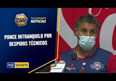Ponce intranquilo por despidos técnicos. Eso influye para un planteamiento defensivo.