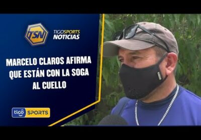 Marcelo Claros afirme que están con la soga al cuello. Sabe que mañana se juega mucho en el Tahuichi
