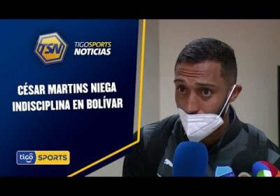 César Martins niega indisciplina en Bolívar. Hay molestia en la interna.