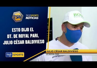 Esto dijo el DT. de Royal Pari, Julio César Baldivieso, luego del partido.