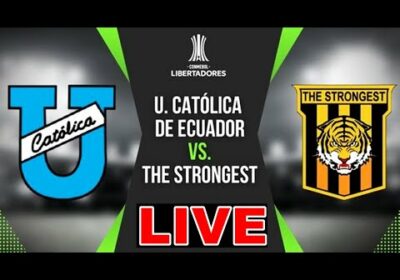 Universidad Católica vs The Strongest en vivo Copa Libertadores