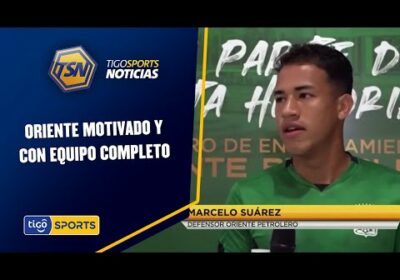 Oriente motivado y con equipo completo. Sin embargo, miran de reojo la Copa Sudamericana.