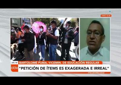 Bartolomé Puma, viceministro de Educación: «Petición de Ítems es exagerada e irreal»