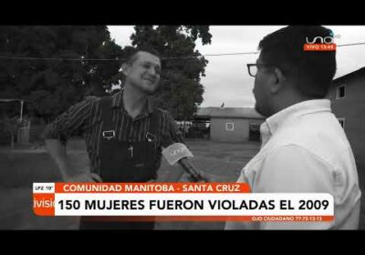 150 mujeres fueron violadas en 2009 por menonita