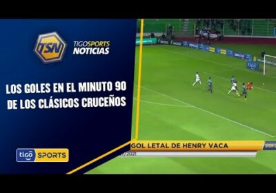 Estos fueron los goles en el minuto 90 de los clásicos cruceños.