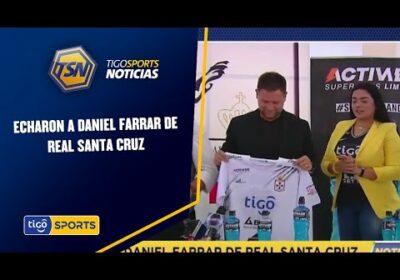 Echaron a Daniel Farrar de Real Santa Cruz. Farrar duró 2 meses al mando de Real SC.