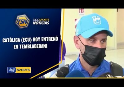 Católica (Ecu) hoy entrenó en Tembladerani. Darwin Cuero solo miró el entrenamiento.