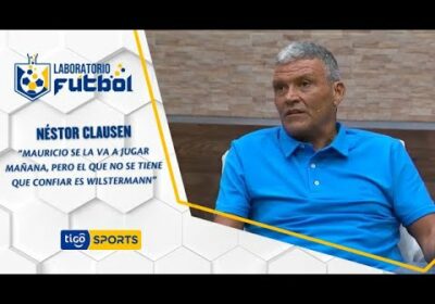 Néstor Clausen: Mauricio se la va a jugar mañana, pero el que no se tiene que confiar es Wilstermann