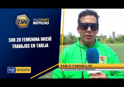 Sub 20 Femenina inició trabajos en Tarija. De cara al Sudamericano de Chile en abril.