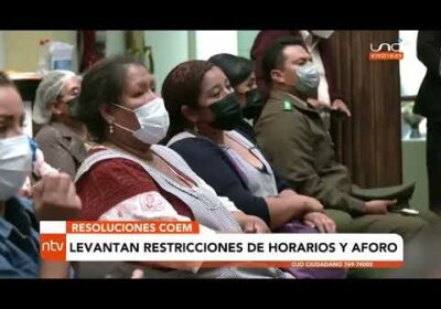 COEM de Cochabamba levanta restricciones de horario y de aforo en el Cercado |Notivisión