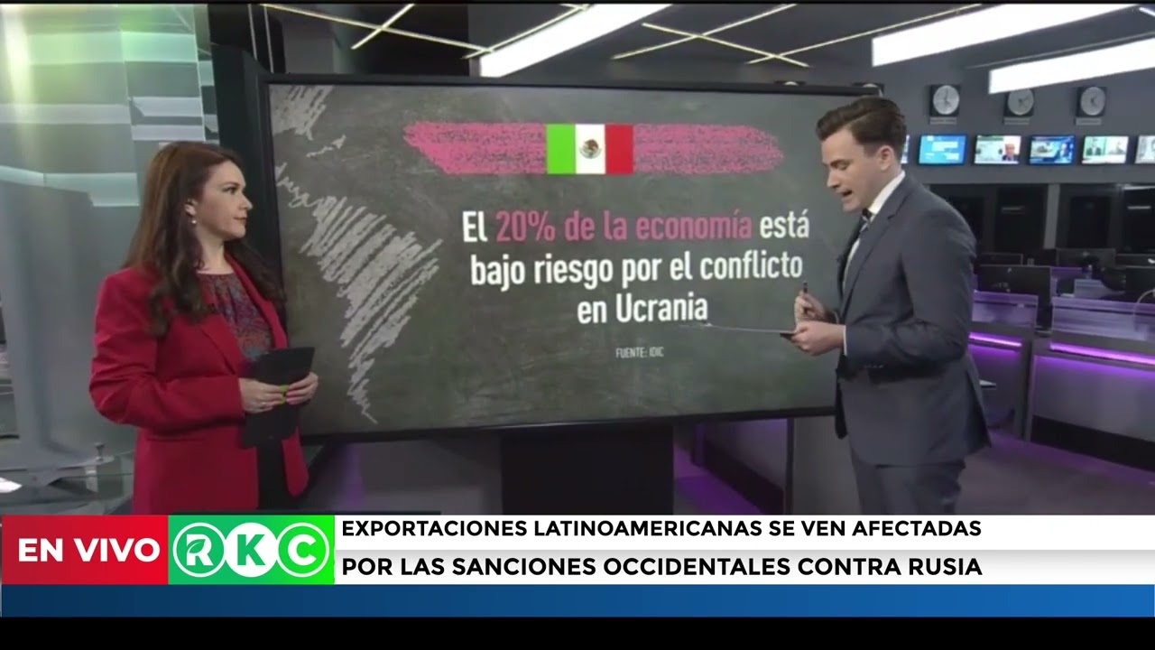 EXPORTACIONES LATINOAMERICANAS SE VEN AFECTADAS POR LAS SANCIONES OCCIDENTALES CONTRA RUSIA