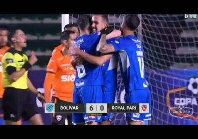 Bolivar vs Royal Pari 6-0 Resumen Goles