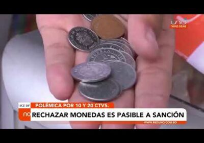 Rechazar monedas de 10 o 20 centavos es pasible a sanciones