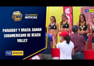 Paraguay y Brasil ganan Sudamericano de Beach Volley.