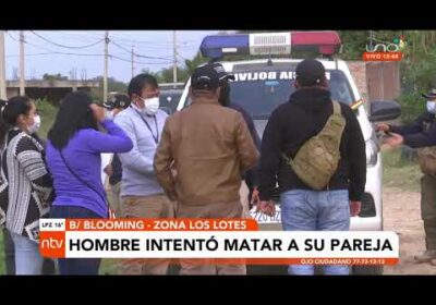 Hombre intentó matar a su mujer en Santa Cruz