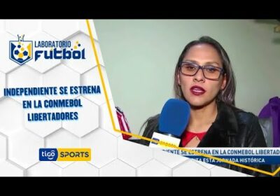 Independiente se estrena en la Conmebol Libertadores. Jenny Montaño palpita esta Jornada histórica.