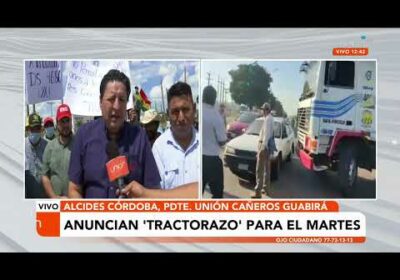 Anuncian Tractorazo para el martes por parte del sector cañero